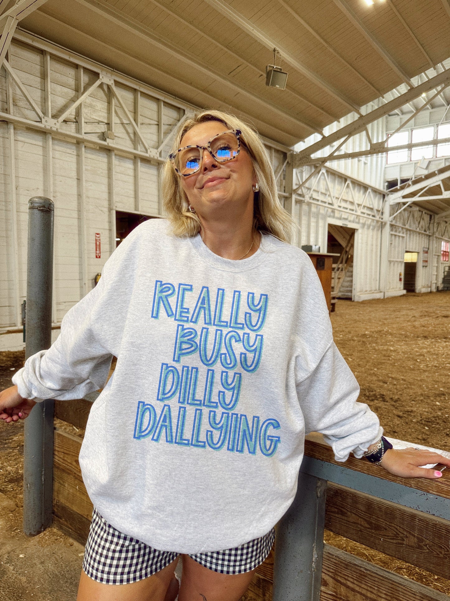 BUSY DILLY DALLYING