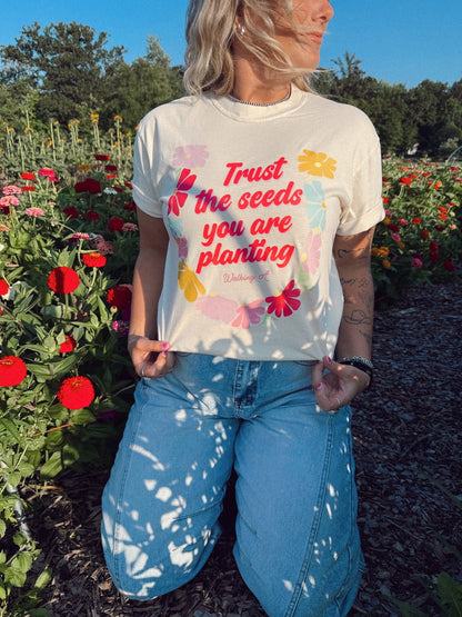 TRUST THE SEEDS
