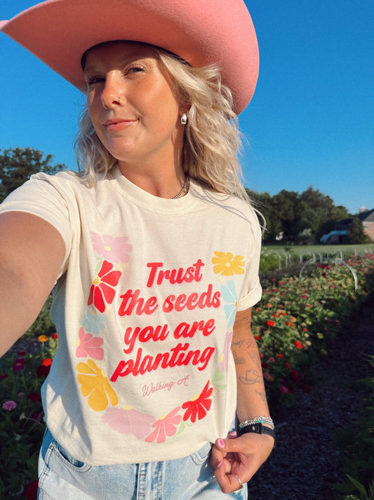 TRUST THE SEEDS